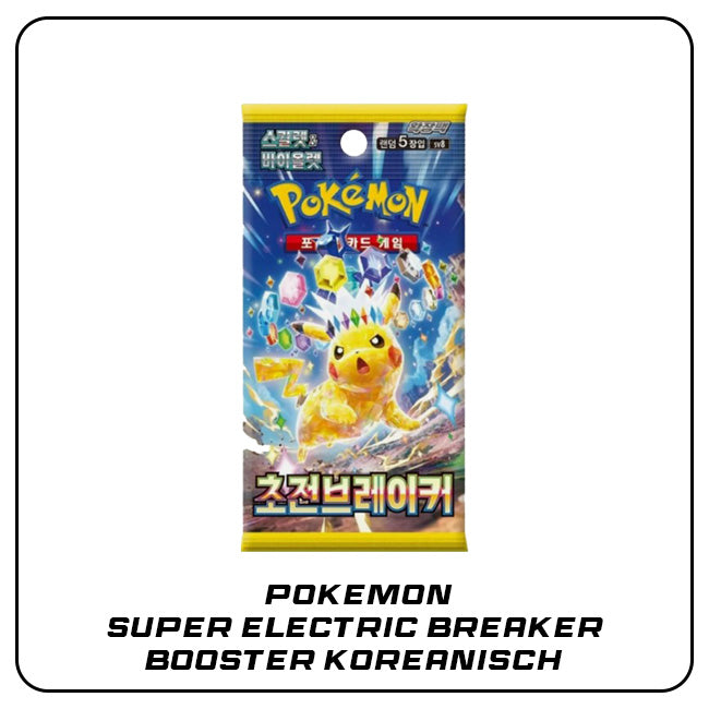 Pokémon Super Electric Breaker Booster - Koreanisch